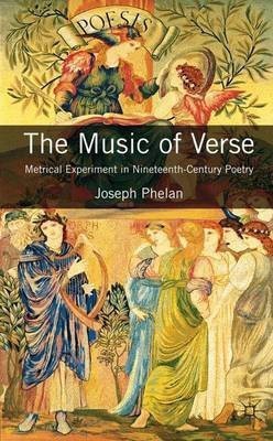 The Music of Verse(English, Hardcover, Phelan Joseph)