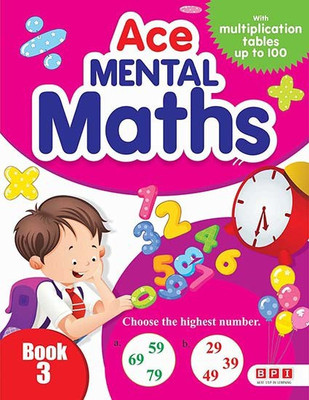Ace Mental Maths 3- (FOR Class 3)(Paperback, BPI)