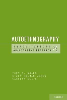Autoethnography(English, Paperback, Adams Tony E.)