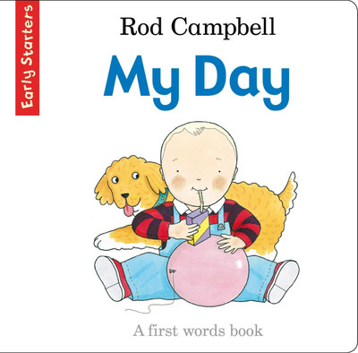 My Day(English, Board book, Campbell Rod)