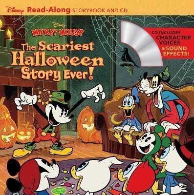 Disney Mickey Mouse: The Scariest Halloween Story Ever! ReadAlong Storybook and CD(English, Paperback, Disney Books)