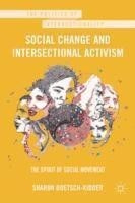 Social Change and Intersectional Activism(English, Hardcover, Doetsch-Kidder Sharon)