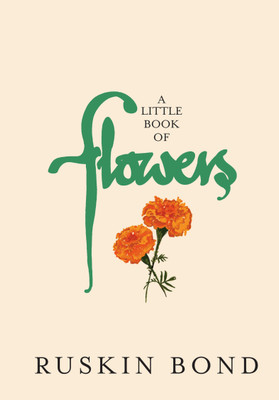 A Little Book of Flowers(English, Hardcover, Bond Ruskin)