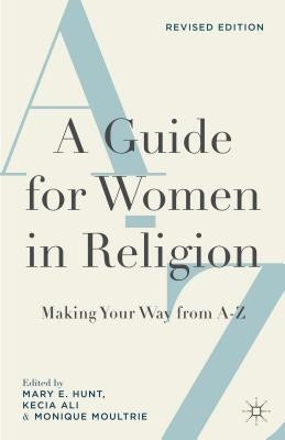 A Guide for Women in Religion, Revised Edition(English, Hardcover, Moultrie Monique)