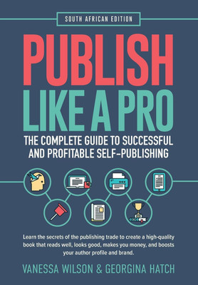 Publish Like A Pro(English, Paperback, Wilson Vanessa)