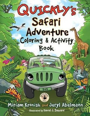 Quickly's Safari Adventure Coloring & Activity Book(English, Paperback, Kronish Miriam)