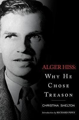 Alger Hiss(English, Paperback, Shelton Christina)