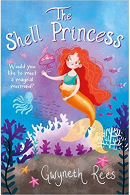 The Shell Princess(English, Paperback, Rees Gwyneth)