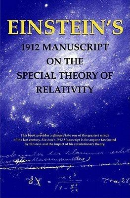 Einstein's 1912 Manuscript on the Theory of Relativity: a Facsimile(English, Paperback, unknown)