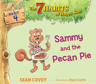 Sammy and the Pecan Pie(English, Paperback, Covey Sean)