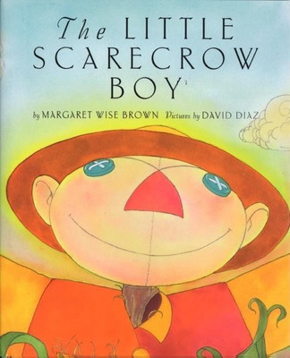 The Little Scarecrow Boy(English, Paperback, Brown Margaret Wise)