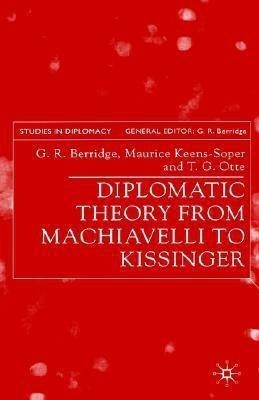 Diplomatic Theory from Machiavelli to Kissinger(English, Hardcover, Berridge G.)