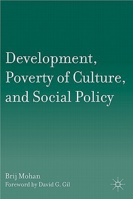 Development, Poverty of Culture, and Social Policy(English, Hardcover, Mohan B.)