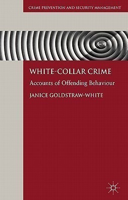 White-Collar Crime(English, Hardcover, Goldstraw-White J.)