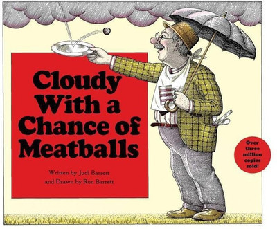 Cloudy With a Chance of Meatballs(English, Hardcover, Barrett Judith)