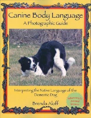 Canine Body Language(English, Paperback, Aloff Brenda)