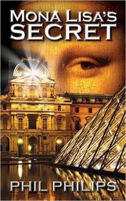 Mona Lisa's Secret(English, Paperback, Philips Phil)