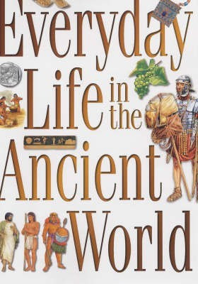 Everyday Life in the Ancient World(English, Paperback, unknown)