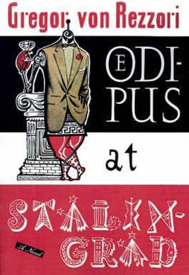 Oedipus at Stalingrad(English, Paperback, Von Rezzori Gregor)