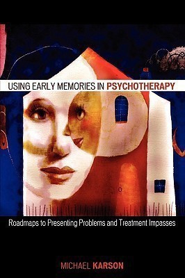Using Early Memories in Psychotherapy(English, Paperback, Karson Michael)