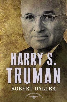 Harry S. Truman(English, Hardcover, Dallek Robert Emeritus Professor)