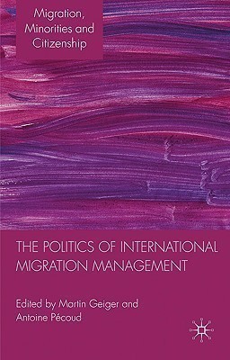 The Politics of International Migration Management(English, Hardcover, unknown)