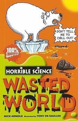 Wasted World(English, Paperback, Arnold Nick)