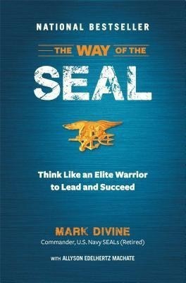 The Way of the SEAL(English, Hardcover, Divine Mark)