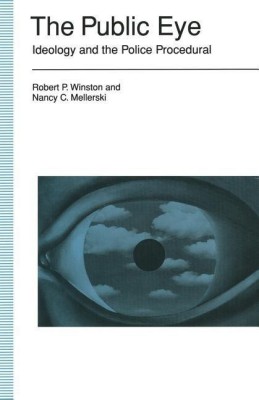 The Public Eye(English, Paperback, Winston Robert P)