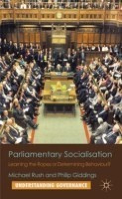 Parliamentary Socialisation(English, Hardcover, Rush M.)