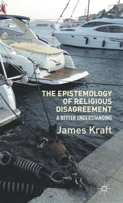 The Epistemology of Religious Disagreement(English, Hardcover, Kraft J.)