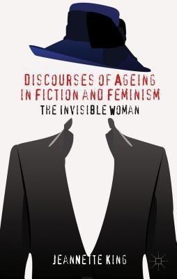 Discourses of Ageing in Fiction and Feminism(English, Hardcover, King J.)