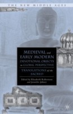 Medieval and Early Modern Devotional Objects in Global Perspective(English, Hardcover, unknown)