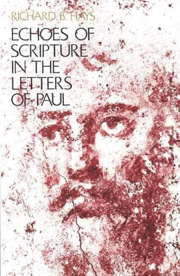 Echoes of Scripture in the Letters of Paul(English, Paperback, Hays Richard B.)