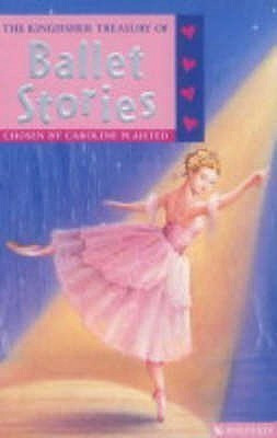 The Kingfisher Treasury of Ballet Stories(English, Paperback, unknown)