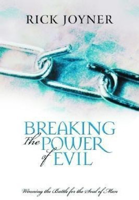 Breaking the Power of Evil(English, Paperback, Joyner Rick)