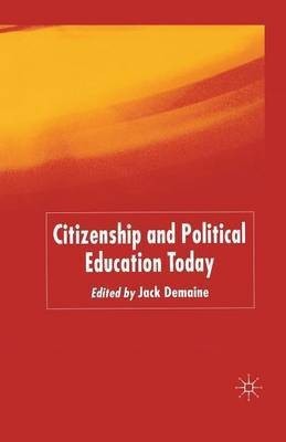 Citizenship and Political Education Today(English, Paperback, unknown)