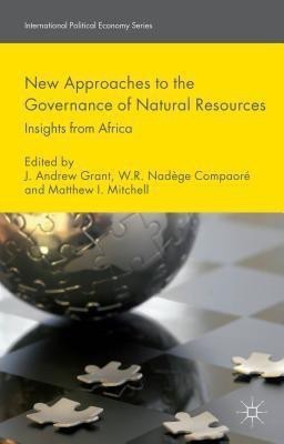 New Approaches to the Governance of Natural Resources(English, Hardcover, unknown)