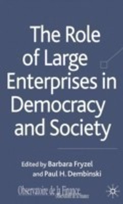 The Role of Large Enterprises in Democracy and Society(English, Hardcover, unknown)