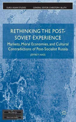 Rethinking the Post Soviet Experience(English, Hardcover, Hass J.)