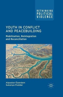 Youth in Conflict and Peacebuilding(English, Paperback, OEzerdem A.)