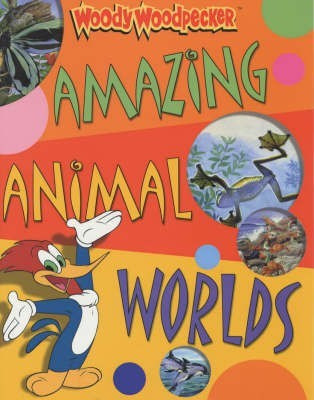 Amazing Animal Worlds(English, Paperback, unknown)
