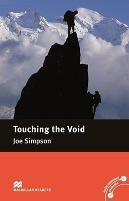 Macmillan Readers Touching the Void Intermediate Reader Without CD(English, Paperback, unknown)
