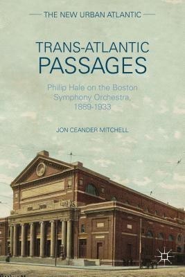 Trans-Atlantic Passages(English, Hardcover, Mitchell J.)