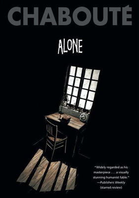 Alone(English, Paperback, Chaboute Christophe)