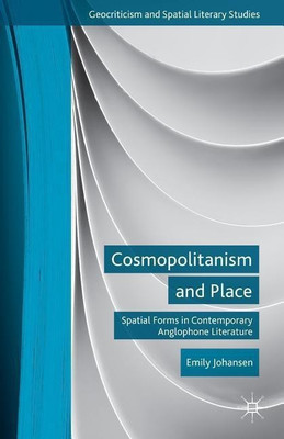 Cosmopolitanism and Place(English, Hardcover, Johansen E.)