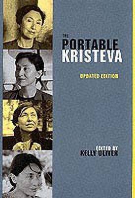 The Portable Kristeva(English, Paperback, Kristeva Julia)