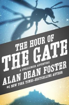 The Hour of the Gate(English, Paperback, Foster Alan Dean)