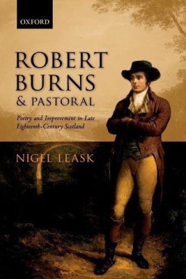 Robert Burns and Pastoral(English, Paperback, Leask Nigel)