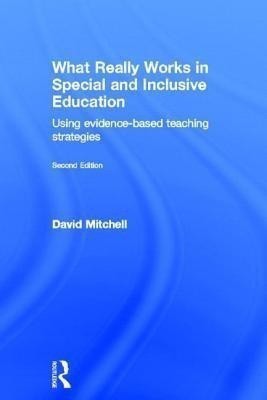 What Really Works in Special and Inclusive Education(English, Hardcover, Mitchell David)